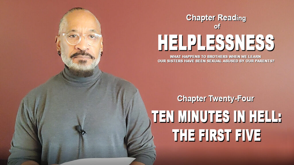 Chapter Twenty-Four Ten Minutes In Hell: The First five